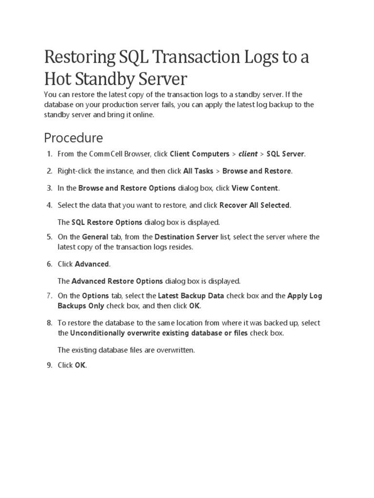 Restoring SQL Transaction Logs To A Hot Standby Server | PDF