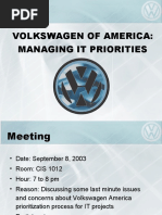 Volkswagen of America: Managing It Priorities