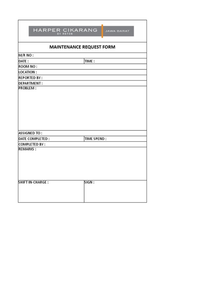 Maintenance Request Form: M/RNO: Date: Time: Room No: Location ...