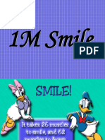 1M Smile