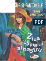 Serge Brussolo - Peggy Sue Și Fantomele 1. Ziua Câinelui Albastru PDF