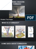 Natural Disaster: Tornado: Student: Paul Rojas