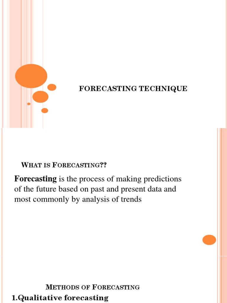 Forecasting Techniques Explained | PDF