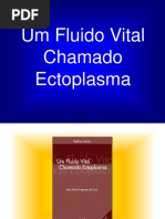 Um-Fluido-Vital-Chamado-Ectoplasma.pdf