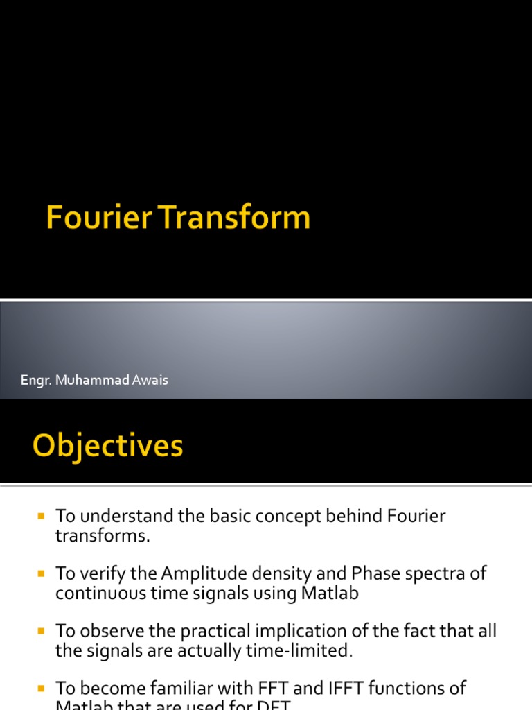 Fourier Transforms and MATLAB Analysis | PDF | Spectral Density ...