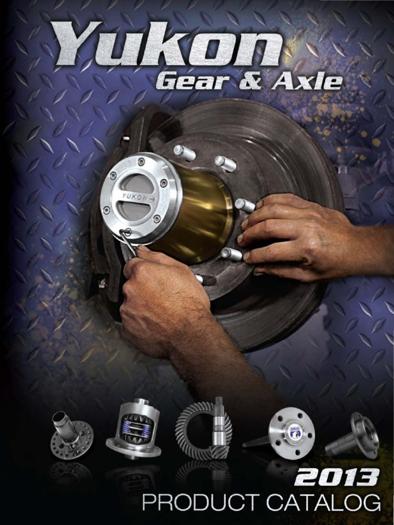 Yukon_Gear_Catalog.pdf Axle Gear Free 30day Trial Scribd