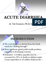 Acute Diarrhea: Dr. Yati Soenarto, PH.D, SP - AK