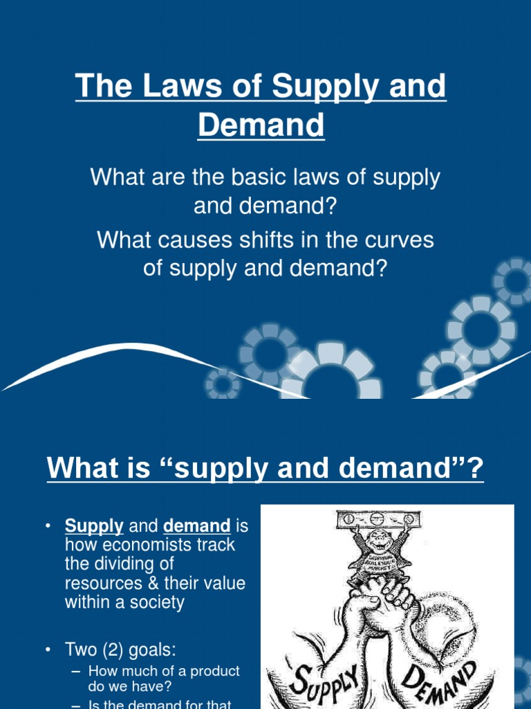 The Laws of Supply and Demand PDF Supply And Demand Economic