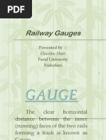 Railway Gauges: Presented By:-Parul University Vadodara