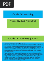 Crude Oil Washing: Prepared By: Capt. Nitin Pathak