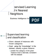 Supervised Learning and K Nearest Neighbors: Business Intelligence For Managers