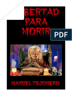 Libertad para Morir - Manuel Tejonero