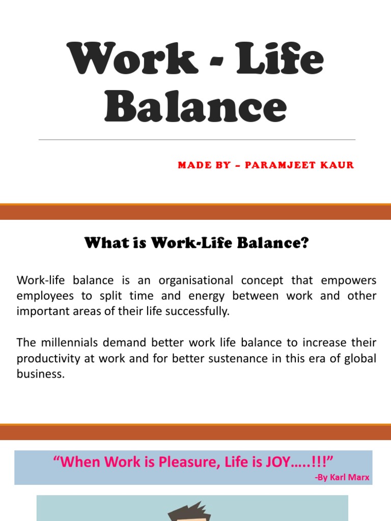 Work - Life Balance | PDF | Work–Life Balance | Occupational Stress