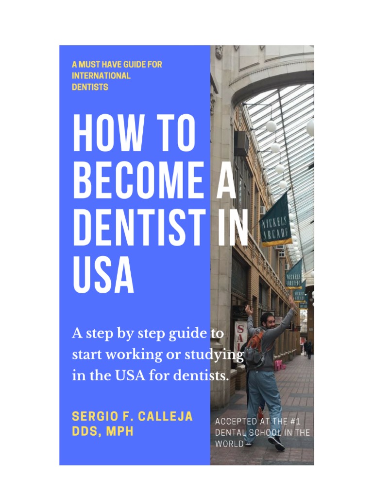 How To A Dentist in USA SAMPLE PDF Dental Degree Dentistry