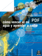 Cómo Vencer El Miedo Al Agua Y Aprender A Nadar 1º Edición PDF