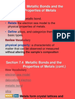 Section 7.4 Metallic Bonds and The Properties of Metals: - Describe - Relate - Define