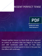Present Perfect Tense: BY: Annisa Damayanti Nahdliyah Umma Erlin Helmalia P