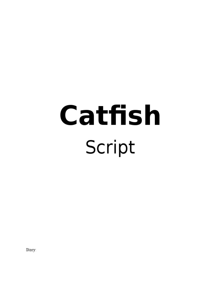 Catfish: Script | PDF
