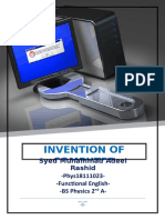 Invention of Computer: Syed Muhammad Adeel Rashid - Phys18111023 - Functional English - BS Physics 2 A