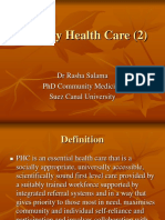 Primary Health Care (2) : DR Rasha Salama PHD Community Medicine Suez Canal University