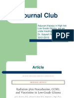 Journal Club: Adjuvant Thearpy in High Risk Low Grade Glioma, Are We Under Treating? Dr. Satyesh Nadella 30/01/2019