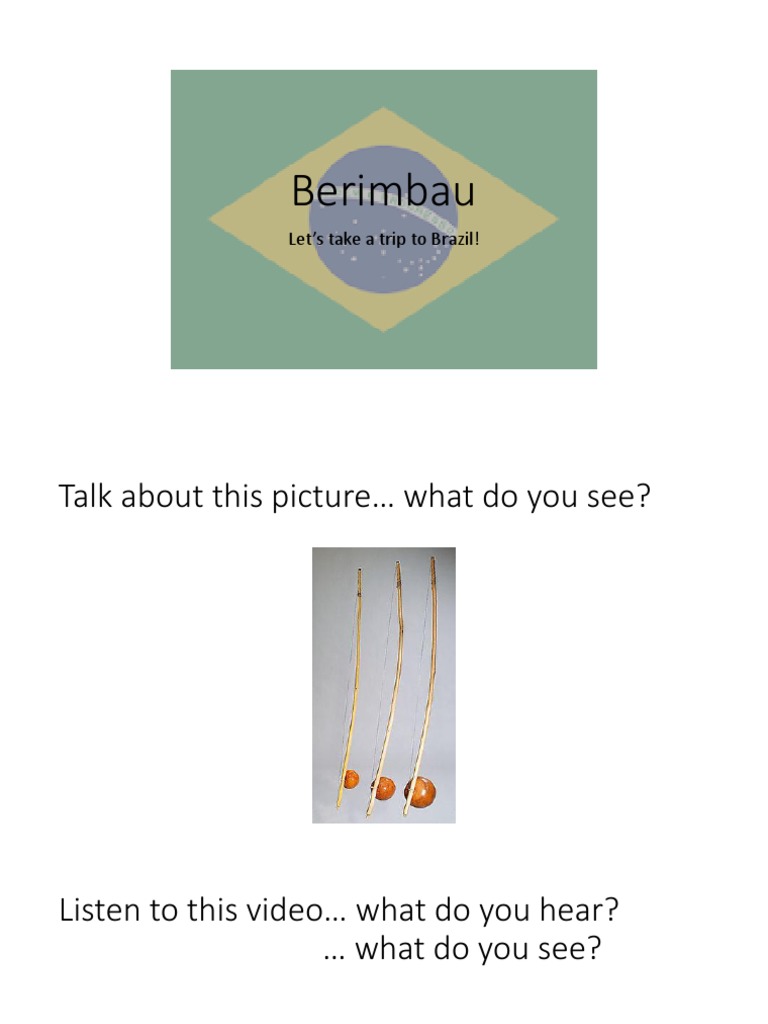 Exploring the Berimbau: Origins & Sounds | PDF