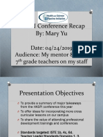 HASPI Conference Recap By: Mary Yu: Date: 04/24/2019 Audience: My Mentor & Three 7 Grade Teachers On My Staff