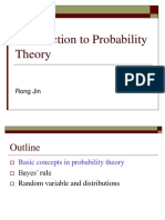 Introduction To Probability Theory: Rong Jin
