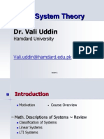 Linear System Theory: Dr. Vali Uddin