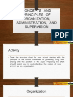 Concepts and Principles of Organization, Administration, and Supervision