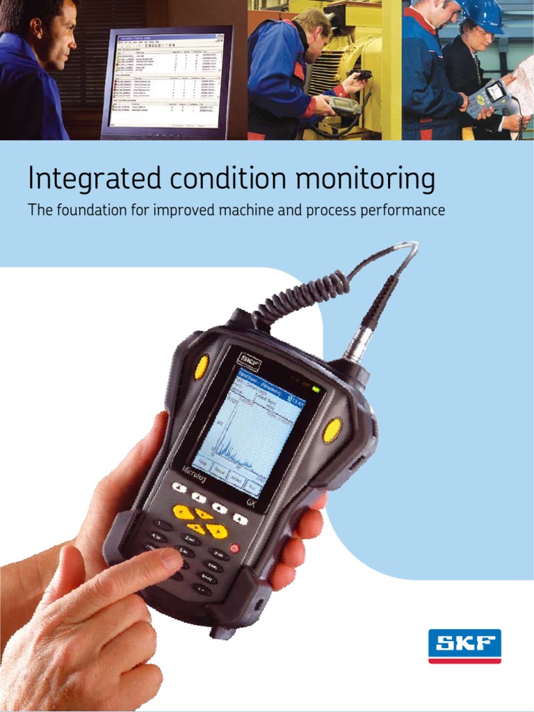 Integrated Condition Monitoring: The Foundation For Improved Machine ...