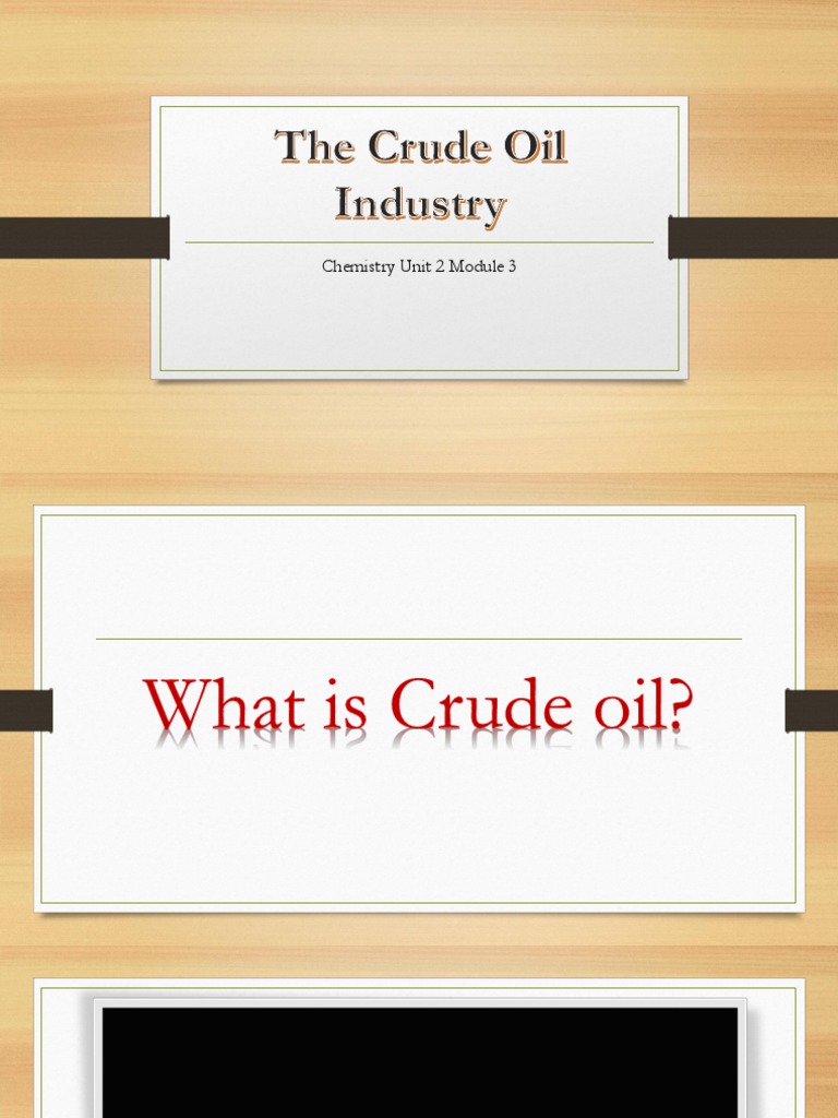 The Crude Oil Industry Pdf Kerosene Petroleum