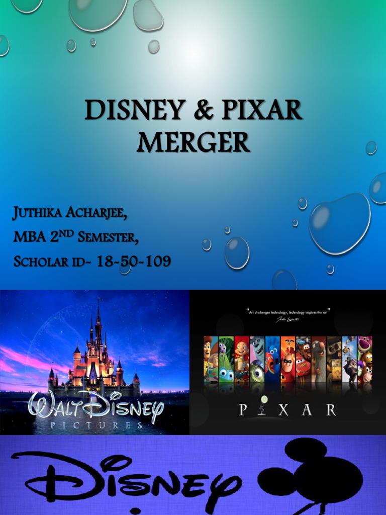 Disney Pixar Merger Pixar The Walt Disney Company