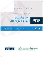 Caderno Curso Pos Gestaoematencaoasaude2011 PDF
