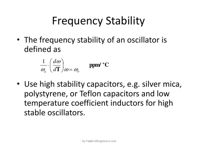 Frequency Stability: - The Frequency Stability of An Oscillator Is ...