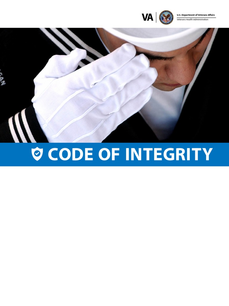 VHA Code of Integrity Veterans Health Administration Integrity