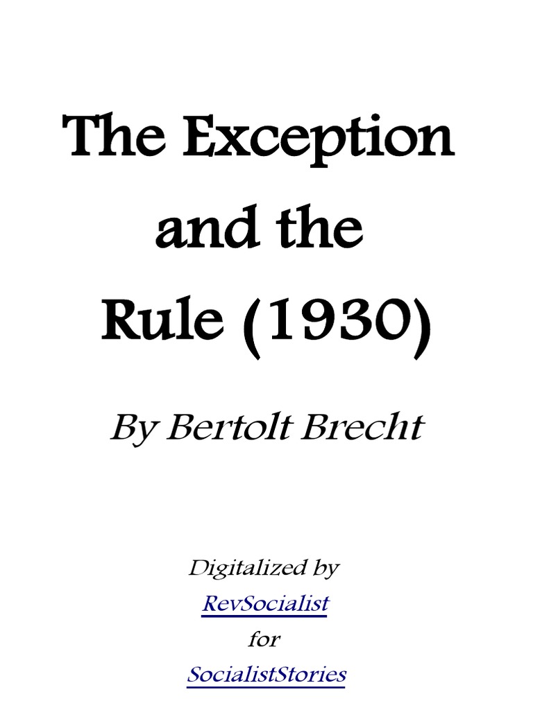 The Exception and The Rule by Brecht | PDF
