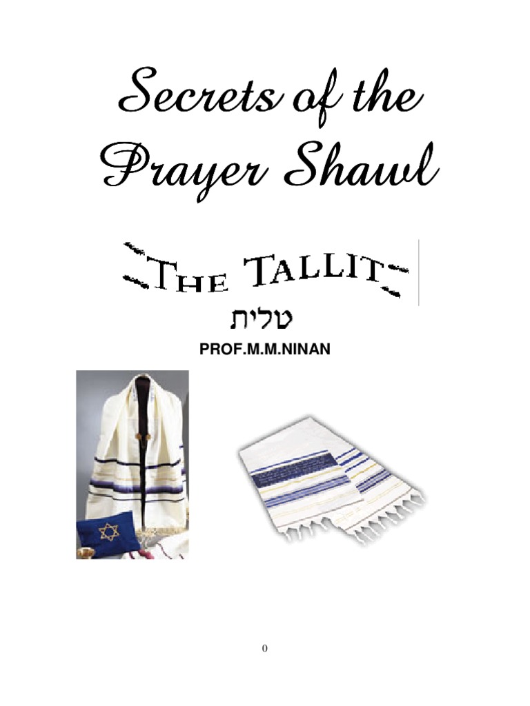 History Of The Prayer Shawl