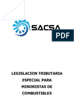 LEGISLACIÓN TRIBUTARIA ESPECIAL PARA MINORISTAS DE COMBUSTIBLES