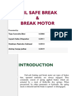 Fail Safe Break & Break Motor: Presented by