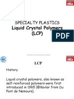 Specialty Plastics: Liquid Crystal Polymers (LCP)