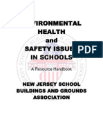 Environmental Health and Safety Issues in Schools: A Resource Handbook