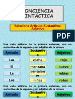 Conciencia Sintáctica. Relaciona Artículo-Verbo-Adjetivo