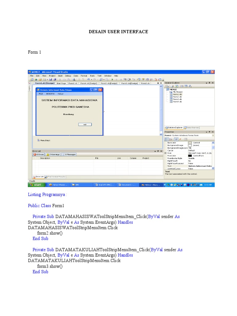 Desain User Interface: Listing Programnya: Public Class Private Sub ...