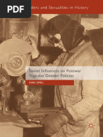 (Genders and Sexualities in History) Ivan Simic - Soviet Influences On Postwar Yugoslav Gender Policies-Springer International Publishing - Palgrave Macmillan (2018) PDF