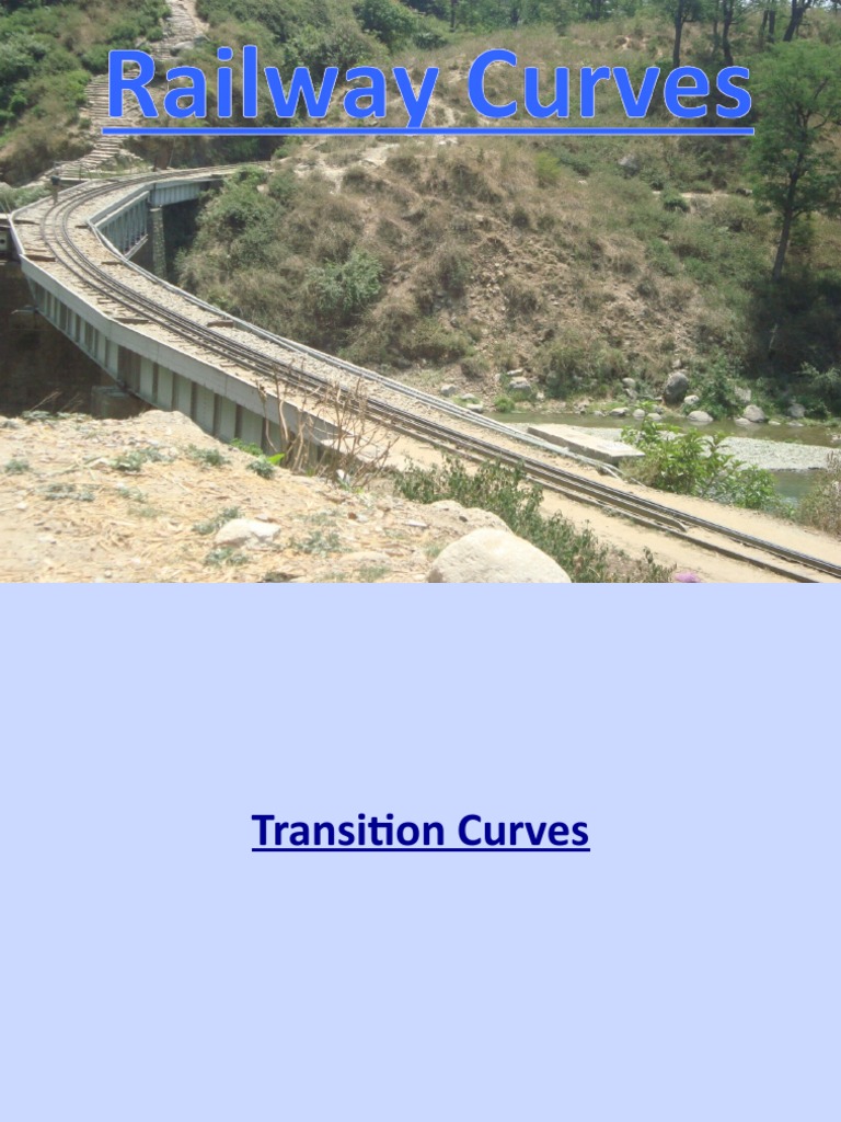 Transition Curve Design for Railways | PDF | Rail Transport ...