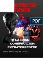 PROYECTO OVNIS 5 - LA GRAN CONSPIRACIÓN EXTRATERRESTRE