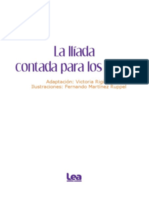 Libro La Iliada Contada Para Niños y Niñas De Victoria Rigiroli - Buscalibre