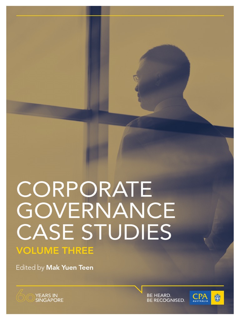 0 Corporate Governance Case Studies Cpa Aus Cg-Vol-3 Rev1 | PDF | Business