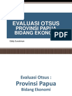 Evaluasi Otsus Bidang Ekonomi Provinsi Papua.pptx